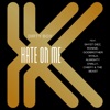 Hate On Me (feat. Godbrother, Ronnie, The Beast, Chiefy, Shyst Diez & Almighty Omilly) - Single