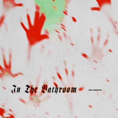 In The Bathroom - Single