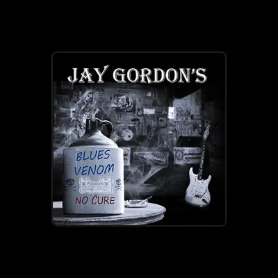 Listen to Jay Gordon, watch music videos, read bio, see tour dates & more!