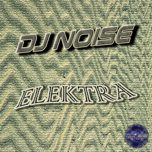 Elektra (Remixes) - Single