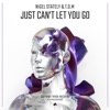 Nigel Stately & Mad Morello - Just Can’t Let You Go