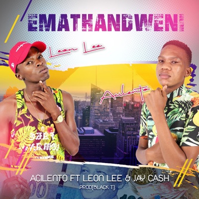 Emathandweni (feat. Leon Lee & Jay Cash) - Single