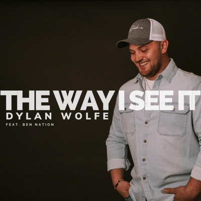 The Way I See It (feat. Ben Nation) - Single