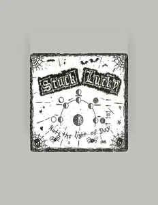 Listen to Stuck Lucky, watch music videos, read bio, see tour dates & more!