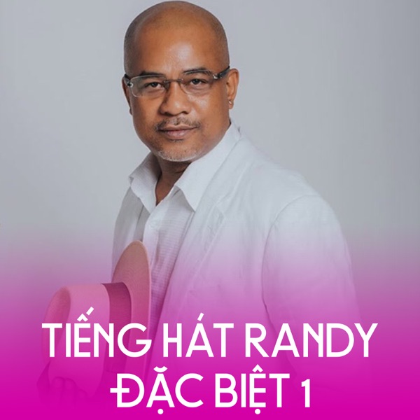Tiếng Hát Randy Đặc Biệt 1 (Tình Khúc Bolero)