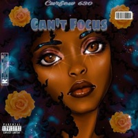 Can't Focus - Single - Curfew630