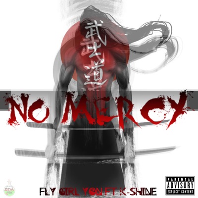 No Mercy (feat. K-Shine) - Single