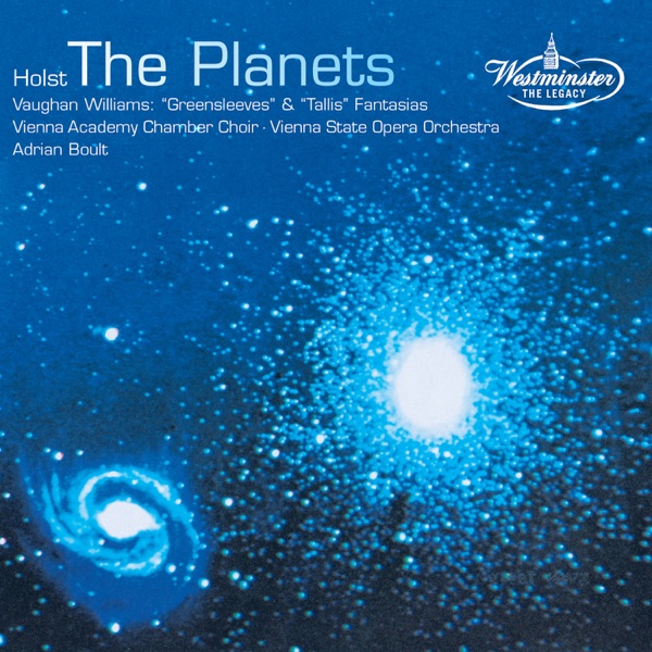Holst: The Planets - Vaughan Williams: Greensleves & Tallis Fantasia