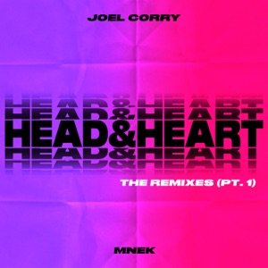 Head & Heart (feat. MNEK) [The Remixes, Pt. 1] - EP