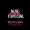 Algo Especial (feat. Royalty Kings) - Rudy Torres lyrics