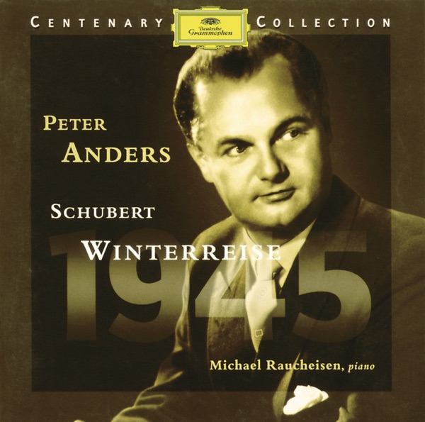 Centenary Collection, 1945 - Schubert: Winterreise