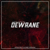Dewrane (feat. Emre Karaagaç) - Single - Wassa Beats