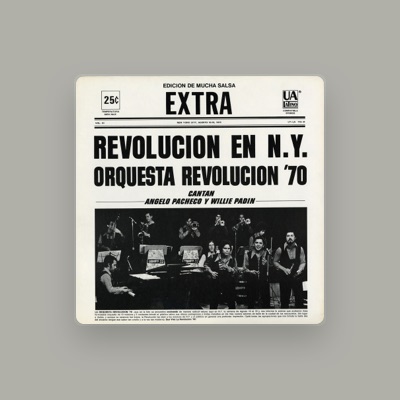 Listen to Orquesta Revolucion '70, watch music videos, read bio, see tour dates & more!