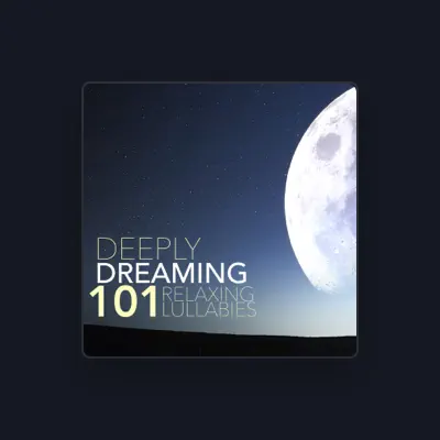 Listen to Sleep Music for Dreaming and Sleeping, watch music videos, read bio, see tour dates & more!