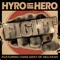Fight (feat. Chad Gray of Hellyeah) - Hyro the Hero lyrics