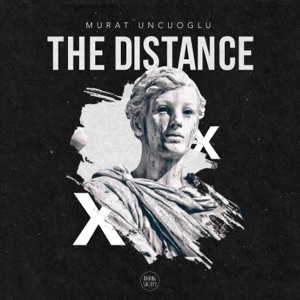 The Distance (Remixes) - Single