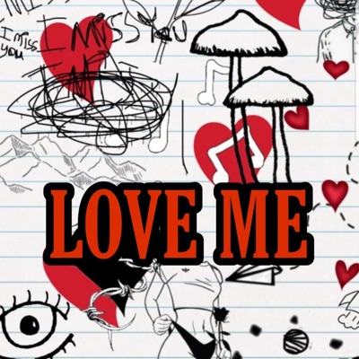 Love ME - Single
