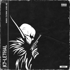 K7-Lethal (feat. Saving Abel) - Single