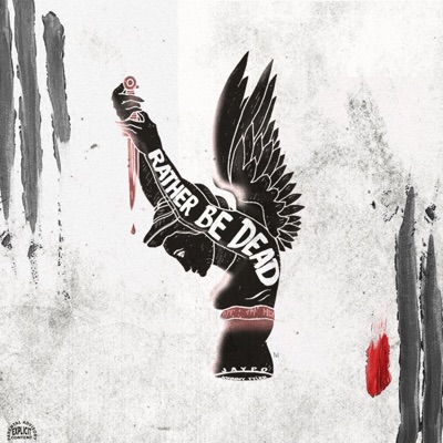 Rather Be Dead (feat. Johnny Tyler) - Single