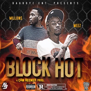 Block Hot (feat. Million$)