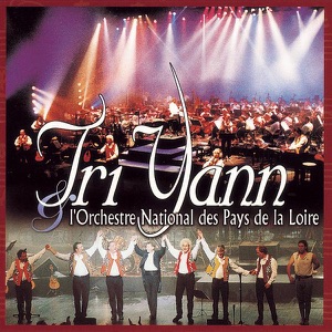Tri Yann et l'Orchestre National des Pays de la Loire (Live)