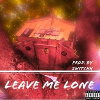 Leave Me Lone - Single - Sam Skillit
