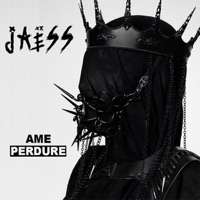 Jaëss - Ame perdure