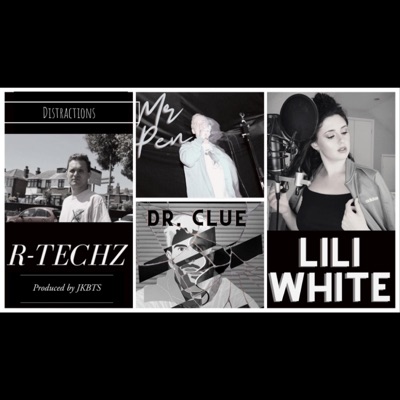 Distractions (feat. Lili White, Mr Pen & Dr. Clue) - Single