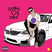 Dubai Drip (feat. Pochi) artwork
