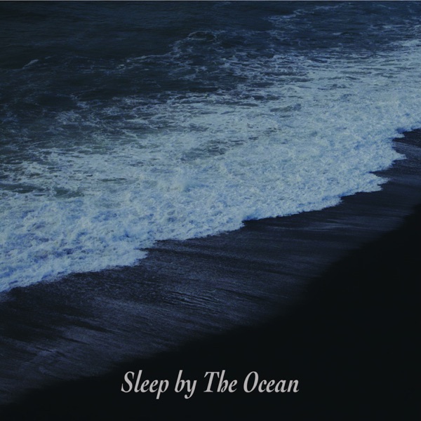 Sleep By the Ocean