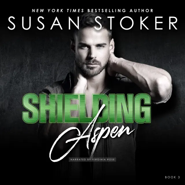 Shielding Aspen: Delta Team Two, Book 3 (Unabridged)