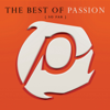 The Best of Passion (So Far) [Live] - Passion