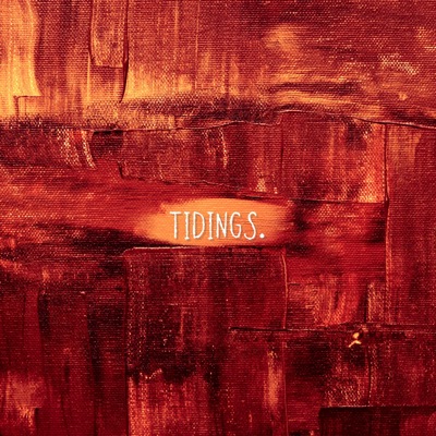 Tidings. - Single