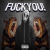 F**k You! - Single