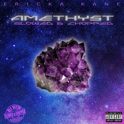 AMETHYST (Slowed & Chopped) [Slowed & Chopped]