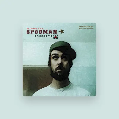 Listen to Spooman, watch music videos, read bio, see tour dates & more!