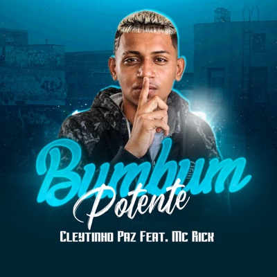 Bumbum Potente (feat. Mc Rick) - Single