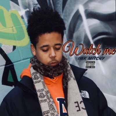 Watch Me - Single