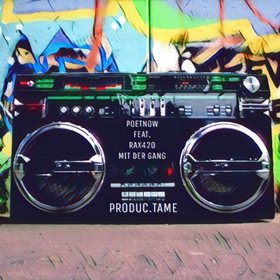 Mit der Gang (feat. Rax420) - Single