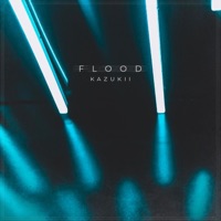 Flood - Single - Kazukii