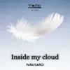 Stream & download Inside My Cloud - Single