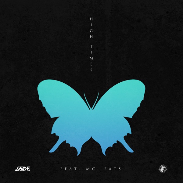 High Times (feat. MC Fats) - Single