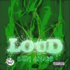 Loud - Single