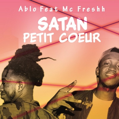 Satan Petit cœur (feat. MC FRESHH) - Single