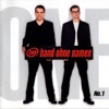 Band ohne Namen - Take My Heart