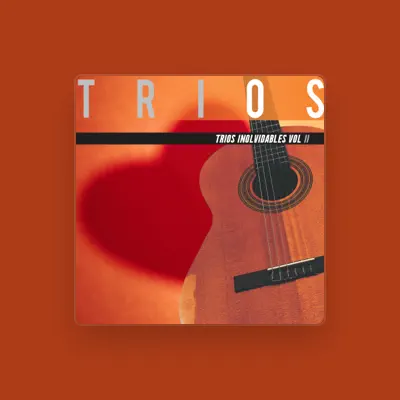 Listen to Trio Azul, watch music videos, read bio, see tour dates & more!
