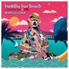 Barcella Calo Des Moro Buddha Bar Beach: Barcelona