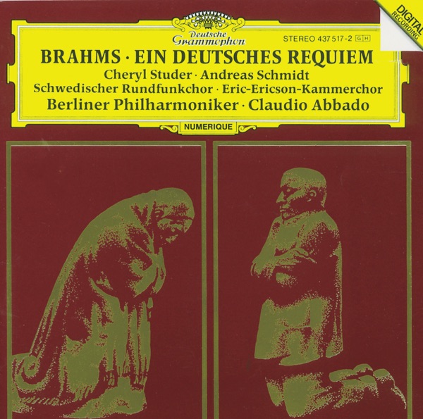 Brahms: Ein deutsches Requiem