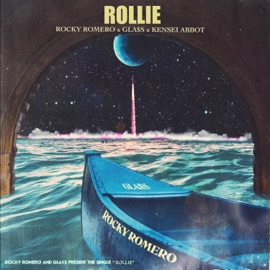 Rollie (feat. Gla$s & Kensei Abbot) Rocky Romero