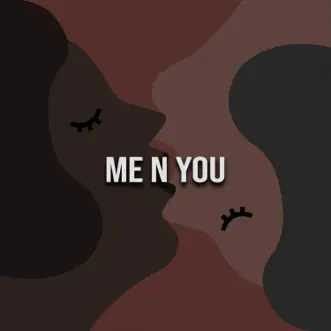 Me N You - Single by Robert Firth album reviews, ratings, credits